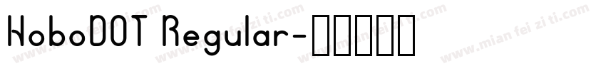 HoboDOT Regular字体转换